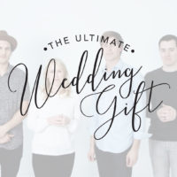 What is the “Ultimate Wedding Gift?”